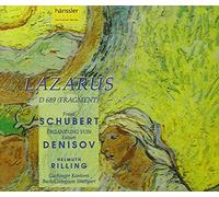 Schubert F : Lazarus, d 689