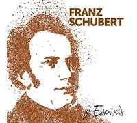 Les Essentiels de Franz Schubert