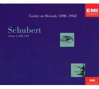 Schubert, F. - Lieder on Record-Vol. 1