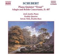 Schubert, F. – Quintette pour piano «Trout» / Adagio & Rondo C – NAXOS