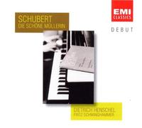 Schubert, F. - Schubert Die Schone Mullerin