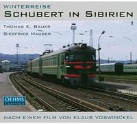 Schubert, F. - Schubert in Sibirien [Import]