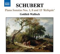 Franz Schubert – Sonates pour piano Nos 1, 8 et 15 – CD (Importé, NAXOS)