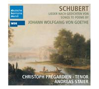 Schubert, F. - Songs to Poems By Goethe