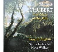 Schubert: Fair Maid of the Mill by Shura Gehrman (2002-09-20)