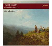 Meira Farkas – Schubert : Œuvres pour piano, vol. 3 – CD – NAXOS