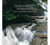 Schubert – Forellenquintett – Edel