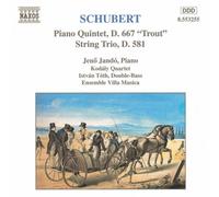 Schubert Franz - Piano Quintet D667, String Trio D581 [Import]