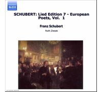 Franz Schubert – Lieder de poètes européens Vol.1 – NAXOS