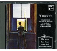 Schubert: Sonate pour Arpeggione, D 821 ~ Trios à cordes, D 581 & D 741