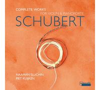 Schubert / Kuijken / Sluchin - Complete Works For Violin & Pianoforte [Compact Discs] 2 Pack