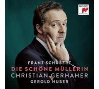 Schubert : La belle meunière D 795 Inclus un livret et 4 poèmes lus par Christian Gerhaher