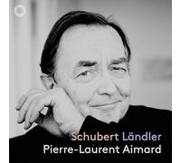 シューベルト：レントラー集 / ピエール＝ロラン・エマール (Schubert : Ländler / Pierre-Laurent Aimard) [CD] [Import] [日本語帯・解説付]