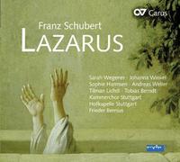 Franz Schubert – Lazarus, Oratorio D 689 – CD – Carus