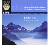 Schubert: le^pâtre sur le rocher ; octuor