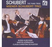 Schubert : Les Trios pour piano. Wiener Schubert Trio.