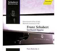 Schubert : Les Œuvres pour Piano, Vol. 3. Oppitz