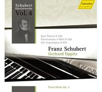 Schubert : les Œuvres pour Piano, Vol. 4. Oppitz.