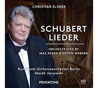Schubert: Lieder Arr. Reger/Webern
