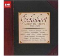 Schubert Lieder On Record 1898-2012