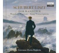 Franz Schubert / Miglietta – Der Wanderer, Wanderer‑Fantasie et transcriptions de lieder – CD – Edel
