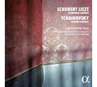Schubert/Liszt: Wanderer Fantasy - Tchaïkovski: Concert Fantasy