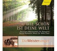 Schubert : O Wie Schön Ist Deine Welt