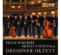 Schubert / Oktett - Octet In F Major D 803 [Compact Discs]