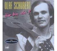 Schubert,Olaf - Hier Bin Ich!