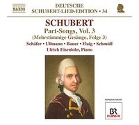 Schubert – Chants à parties Vol. 3 – NAXOS