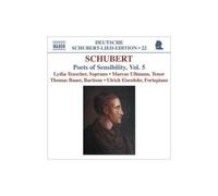 Schubert : Poets Of Sensibility, Vol. 5