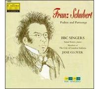 Schubert - Psalms & Partsongs