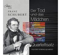 Schubert Quatuors à cordes La jeune fille et la mort et Quartettsatz CD