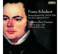 Schubert : Quintette À Cordes et Ouverture