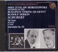 Schubert : Quintette La Trota, Moments Musicaux / Budapest String, Horzowski ...