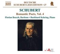 Schubert: Romantic Poets Vol. 4