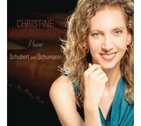 Schubert & Schumann by Christine Vanderkooy