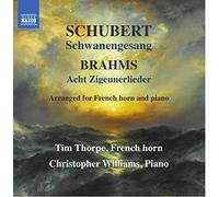 Schubert & Brahms – Schwanengesang / Acht Zigeunerlieder – NAXOS