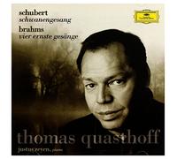 Thomas Quasthoff – Schubert: Schwanengesang D957 / Brahms: Vier Ernste Gesänge, Op.121