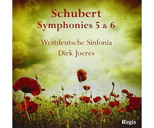 Schubert : Symphonies N° 5 & 6. Joeres.