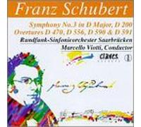 Schubert - Symphony 3 / Overtures
