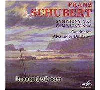 Schubert - Symphony No. 5, 6 - Dmitriev (2006-08-02)