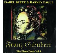 Schubert - The Piano Duets Vol. 4 (Beyer/Dagul)