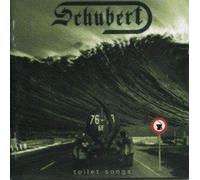 Schubert - Toilet Songs [Import]
