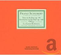 Schubert : Trio en Si bémol Majeur Op.99