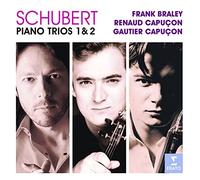 Capucon & Braley – Schubert : Trios pour violon, violoncelle et piano n°1 & n°2 – CD