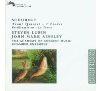 Schubert: Trout Quintet. 7 Lieder, Forellequintet. La Truite.