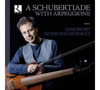 Schubertiade With Arpeggione