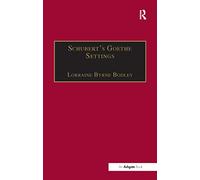 Schubert's Goethe Settings – Routledge