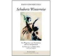 Hans-Udo Kreuels Schuberts Winterreise (Relié)